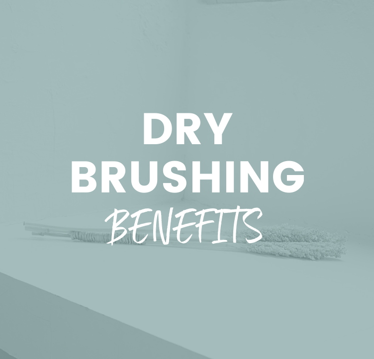 Dry Brushing Benefits
