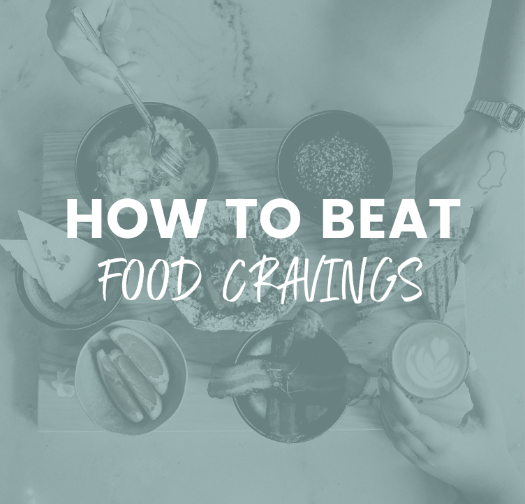 How to Beat Food Cravings
