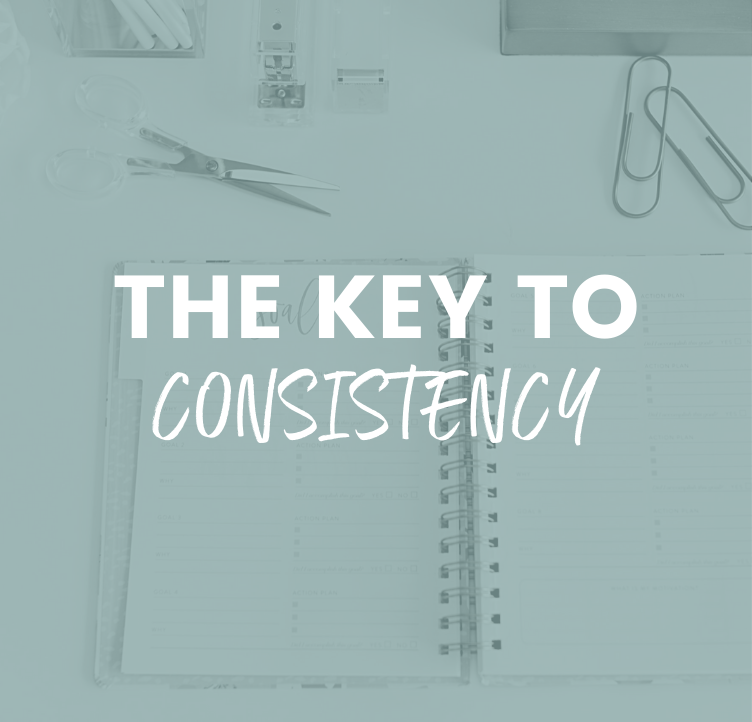 The Key to Consistency