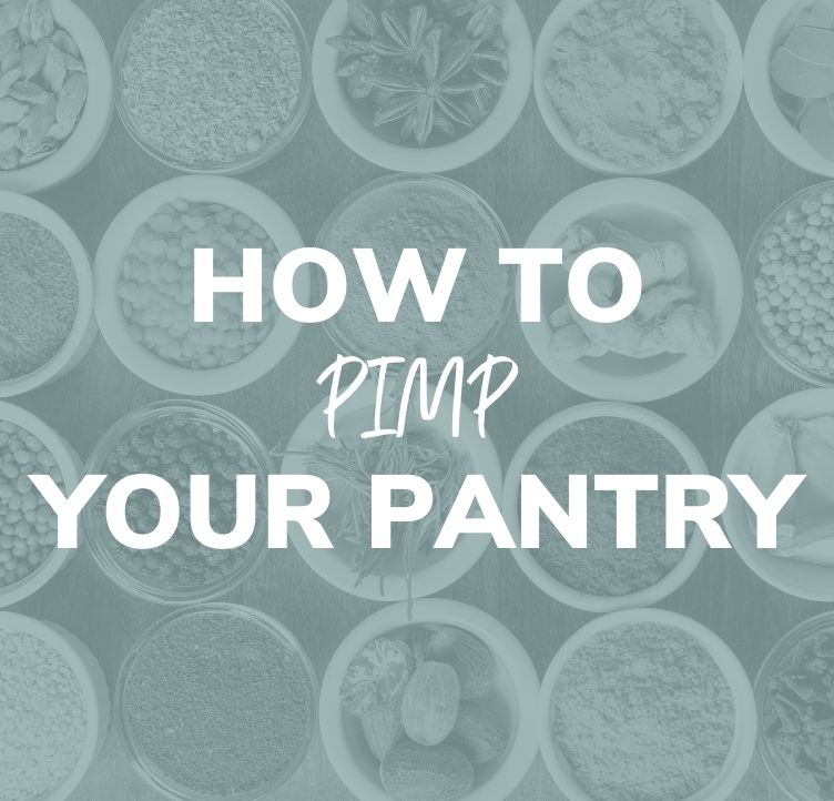 How to Pimp Your Pantry